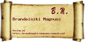 Brandeiszki Magnusz névjegykártya